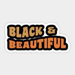 Black & Beautiful Sticker